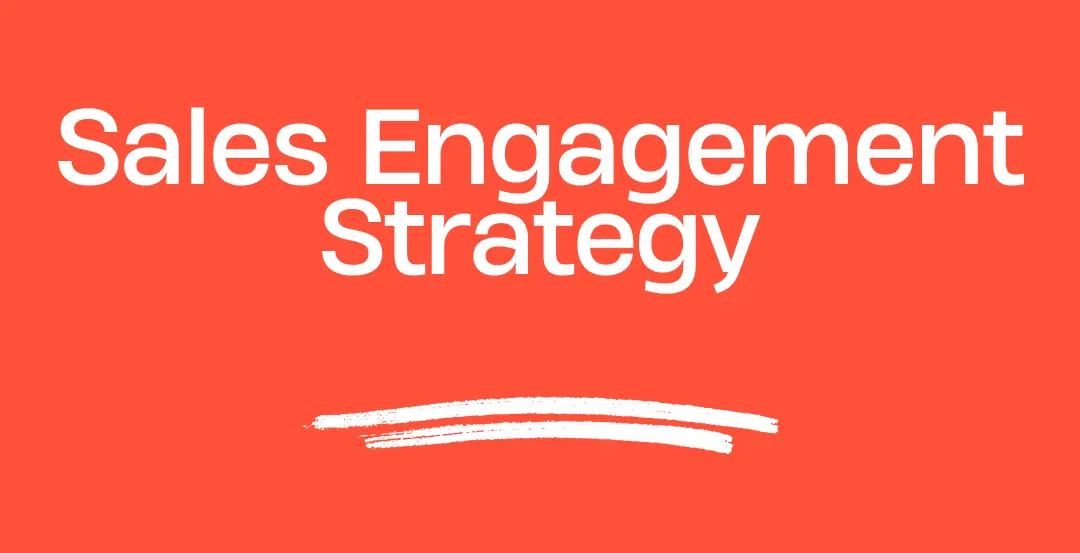 15 Best Sales Engagement Strategies to Boost Your B2B Success
